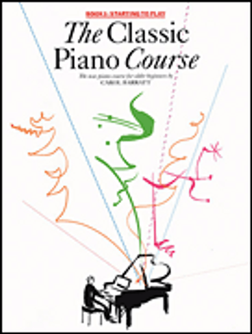 The Classic Piano Course Book 1: Starting to Play [HL:14033211]