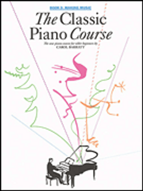 The Classic Piano Course Book 3: Making Music [HL:14033213]