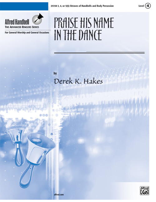Praise His Name in the Dance [Alf:00-25358]