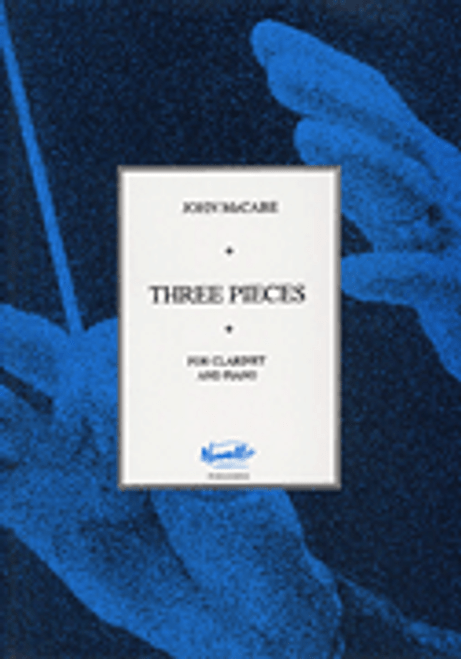 John McCabe: Three Pieces For Clarinet And Piano [HL:14033574]