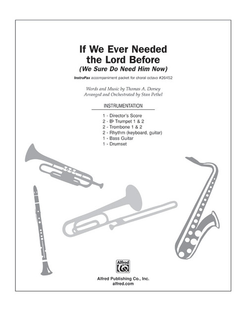 If We Ever Needed the Lord Before (We Sure Do Need Him Now) [Alf:00-26454]