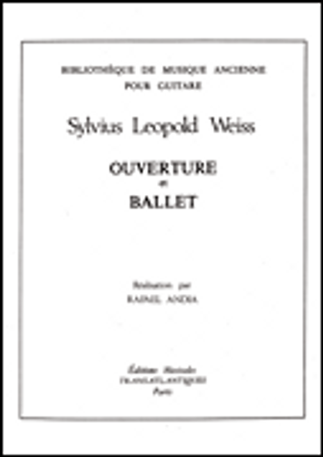 Weiss Ouverture Et Ballet Guitare [HL:14040876]