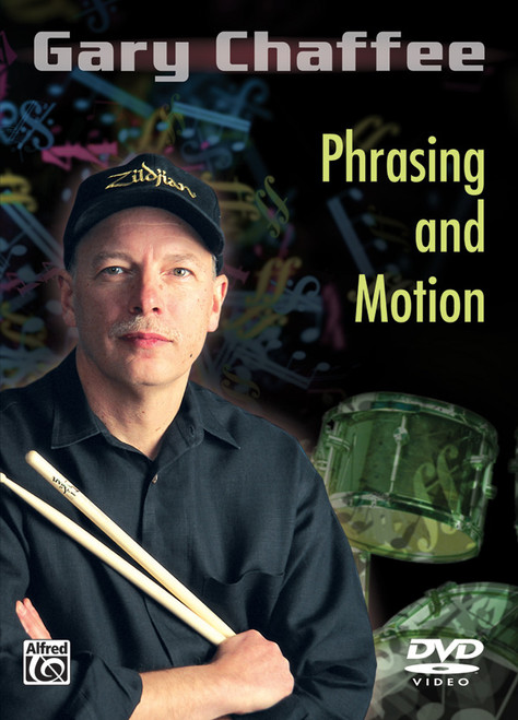 Gary Chaffee: Phrasing and Motion [Alf:00-34468]