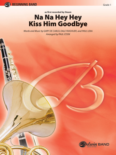 Na Na Hey Hey Kiss Him Goodbye [Alf:00-35359]