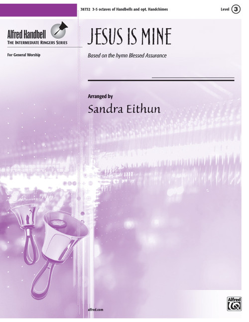 Jesus Is Mine [Alf:00-38732]