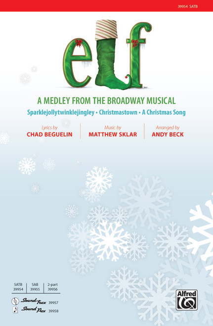 Elf: A Medley from the Broadway Musical [Alf:00-39954]