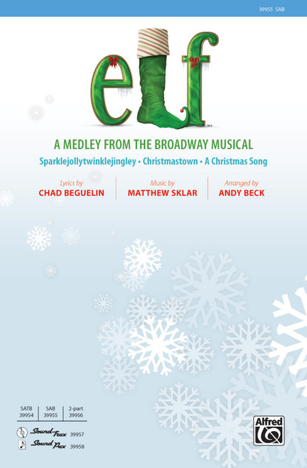 Elf: A Medley from the Broadway Musical [Alf:00-39955]