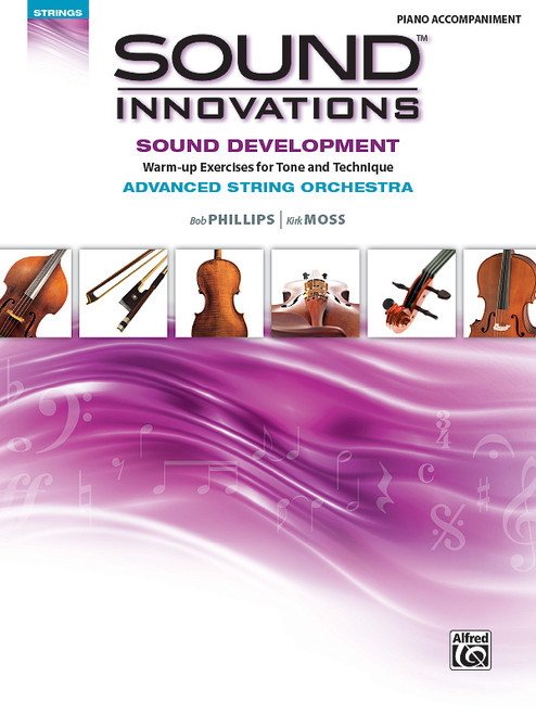 Sound Innovations for String Orchestra: Sound Development (Advanced) [Alf:00-41100]