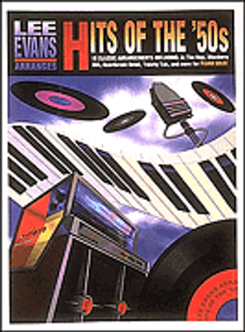 Lee Evans Arranges Hits of the '50s [HL:221014]