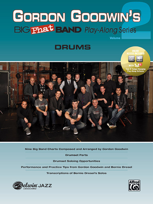 Gordon Goodwin's Big Phat Band Play-Along Series: Drums, Volume 2 [Alf:00-42587]