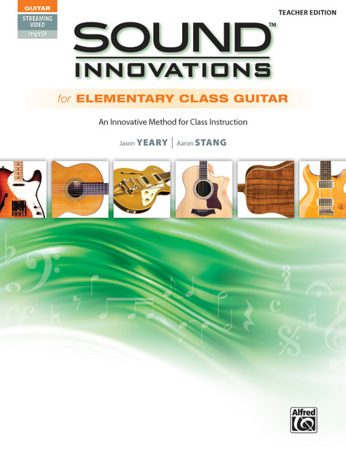 Sound Innovations for Elementary Class Guitar [Alf:00-44086]