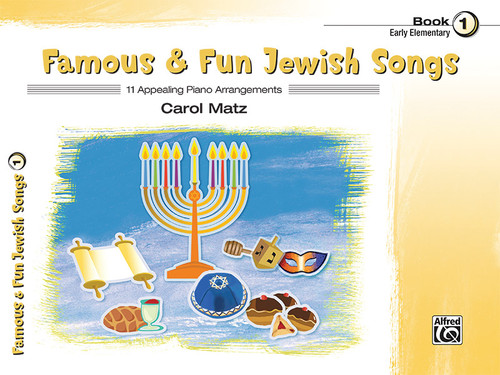 Famous & Fun Jewish Songs, Book 1 [Alf:00-44759]
