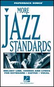 More Jazz Standards [HL:240269]