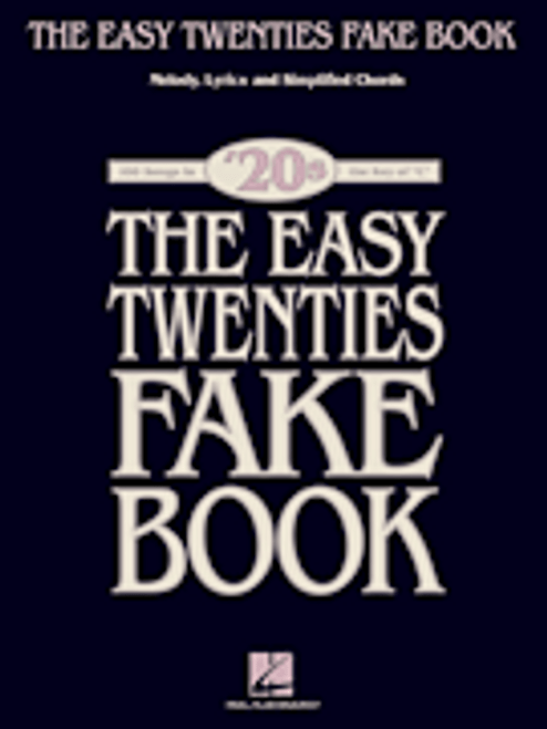 The Easy Twenties Fake Book [HL:240336]