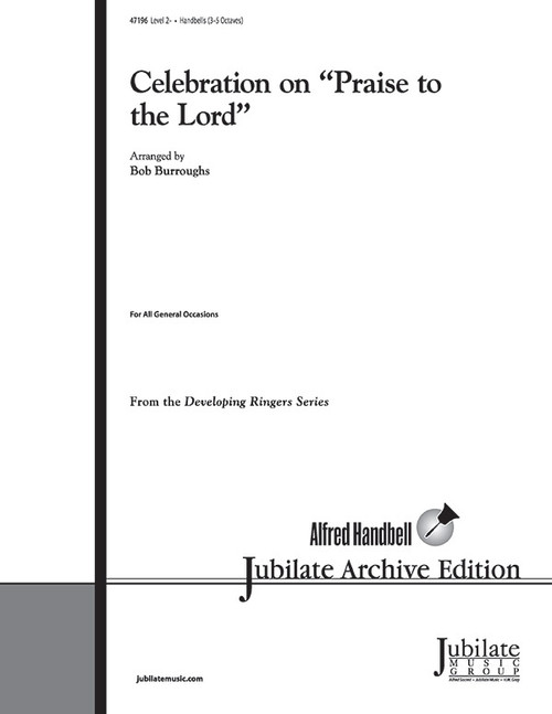 Celebration on "Praise to the Lord" [Alf:00-47196]