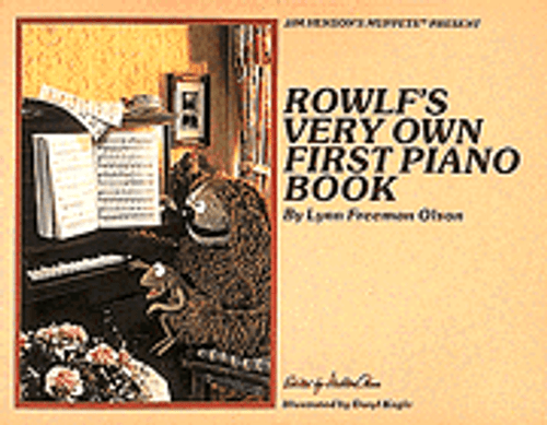 Rowlf's Very Own First Piano Book [HL:240835]