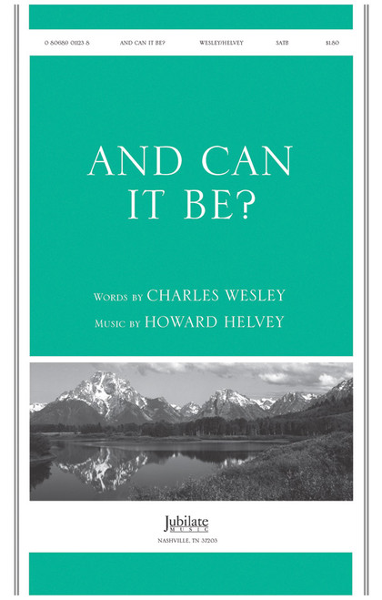 And Can It Be? [Alf:00-011238]