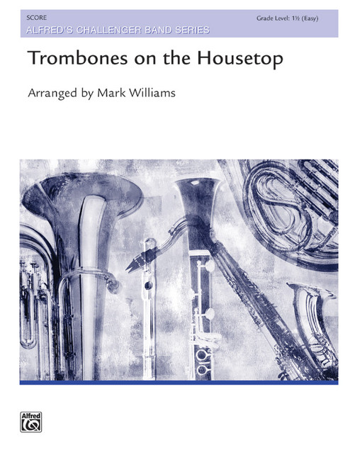 Trombones on the Housetop [Alf:00-12949S]