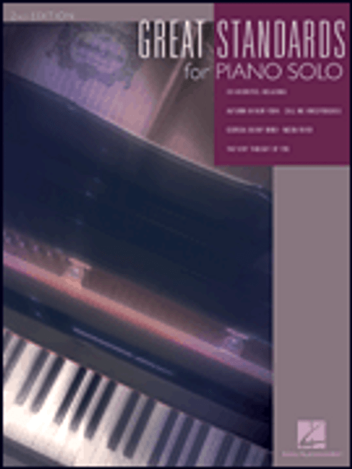 Great Standards for Piano Solo - 2nd Edition [HL:294019]