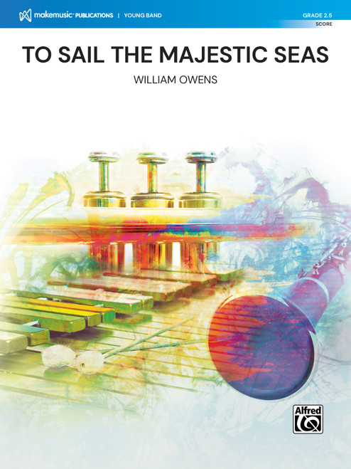 To Sail the Majestic Seas [Alf:00-51933S]