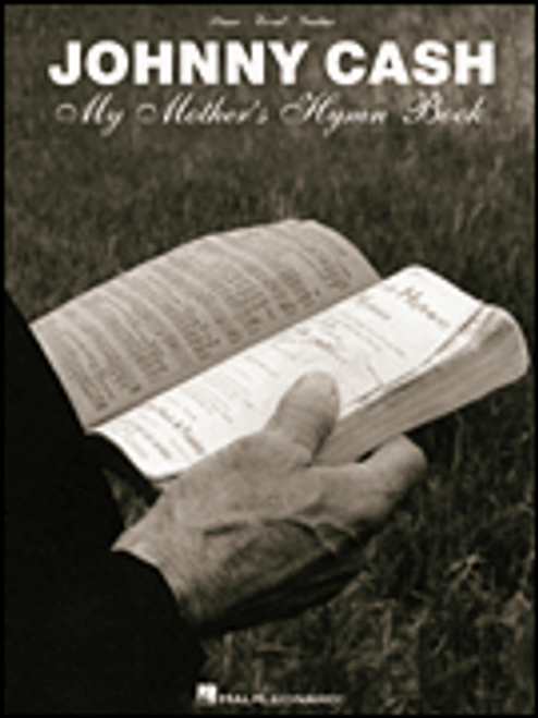 Johnny Cash - My Mother's Hymn Book [HL:306641]