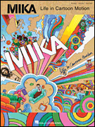 Mika - Life in Cartoon Motion [HL:306878]