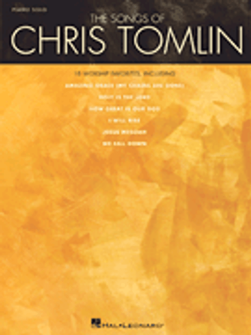 The Songs of Chris Tomlin [HL:307129]