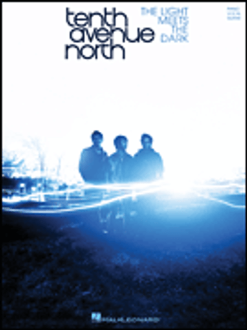 Tenth Avenue North - The Light Meets the Dark [HL:307148]