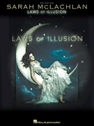 Sarah McLachlan - Laws of Illusion [HL:307169]