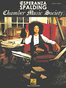 Esperanza Spalding - Chamber Music Society [HL:307286]