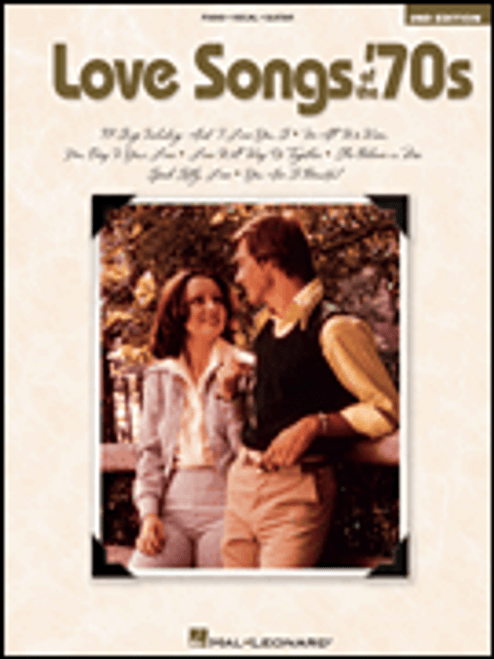 Love Songs of the '70s - 2nd Edition [HL:310013]