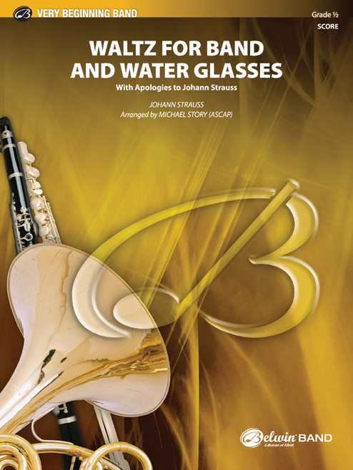 Waltz for Band and Water Glasses (with Apologies to Johann Strauss) [Alf:00-BDM03007C]