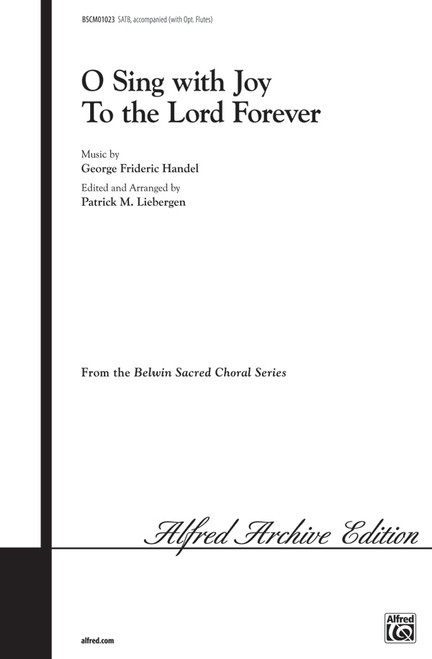 O Sing with Joy to the Lord Forever [Alf:00-BSCM01023]