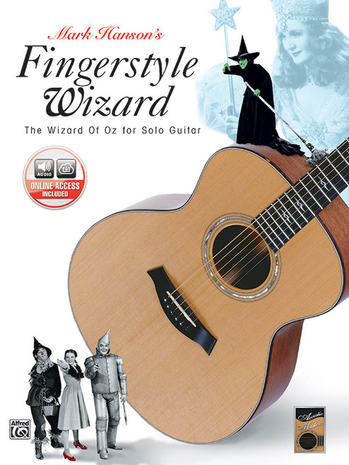 Acoustic Masters Series: Mark Hanson's Fingerstyle Wizard -- <I>The Wizard of Oz</I> for Solo Guitar [Alf:00-EL96123CD]