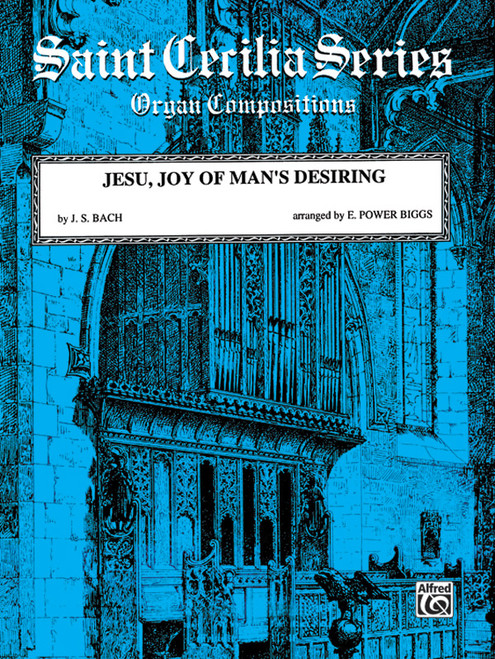 Jesu, Joy of Man's Desiring (from <i>Cantata No. 147</i>) [Alf:00-GSTC00700]