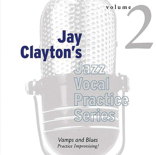 Jay Clayton's Jazz Vocal Practice Series, Volume 2 [Alf:01-ADV14107]