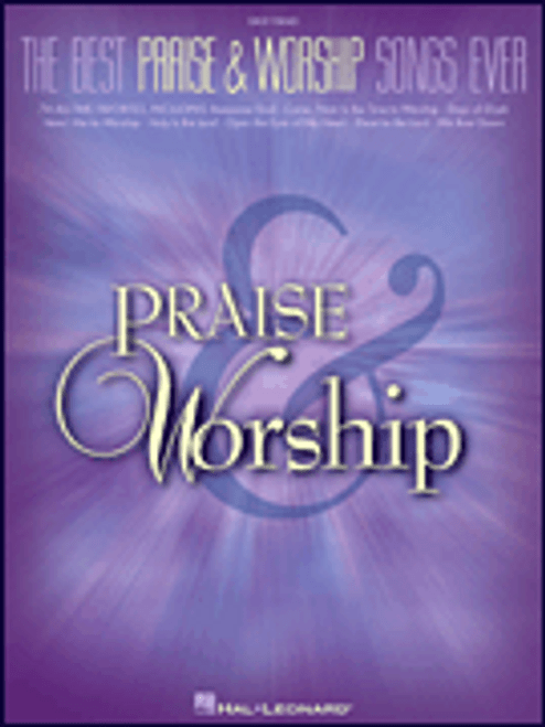 The Best Praise & Worship Songs Ever [HL:311057]