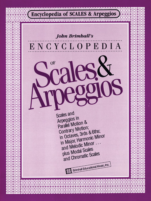 John Brimhall's Encyclopedia of Scales & Arpeggios [Alf:05-0192B]