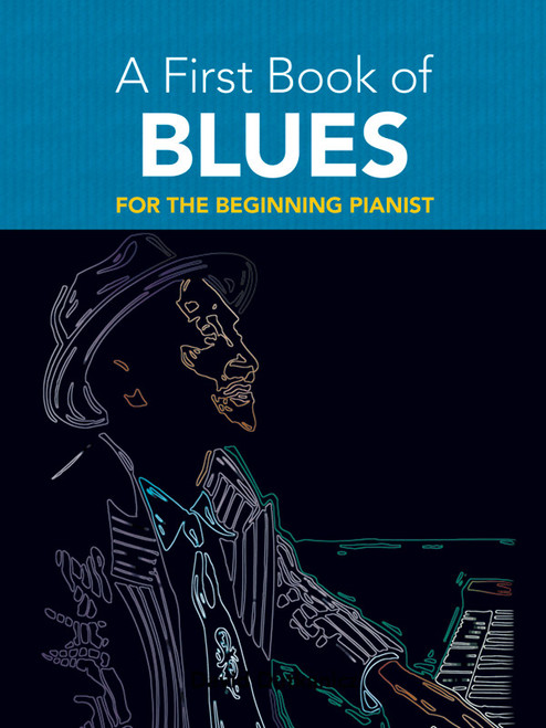 A First Book of Blues: For The Beginning Pianist [Alf:06-481298]