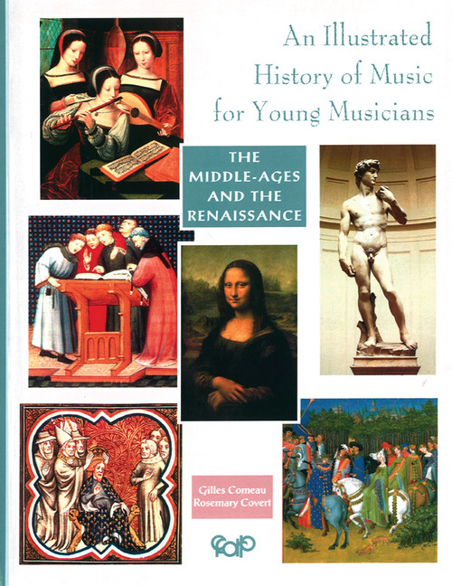 An Illustrated History of Music for Young Musicians [Alf:25-MUS071L1]