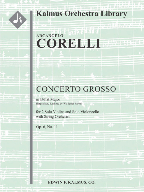 Concerto Grosso, Op. 6, No. 11 in B-flat [Alf:36-A114101]
