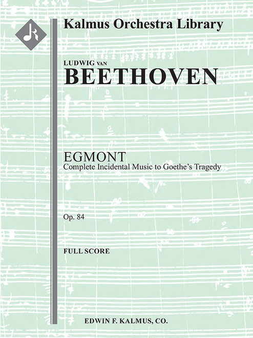 Egmont: Complete Incidental Music to Goethe's Tragedy, Op. 84 [Alf:36-A126301]