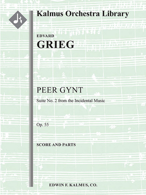 Peer Gynt; Suite No. 2, Op. 55 [Alf:36-A152302]