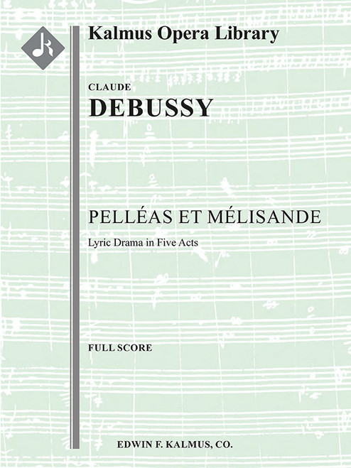 Pelleas et Melisande [Alf:36-A229201]