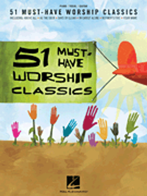 51 Must-Have Worship Classics [HL:311825]