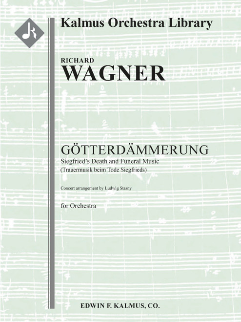Gotterdammerung: Act III: Trauermusik beim Tode Siegfrieds (Siegfried's Death and Funeral Music; concert arrangement) [Alf:36-A589402]