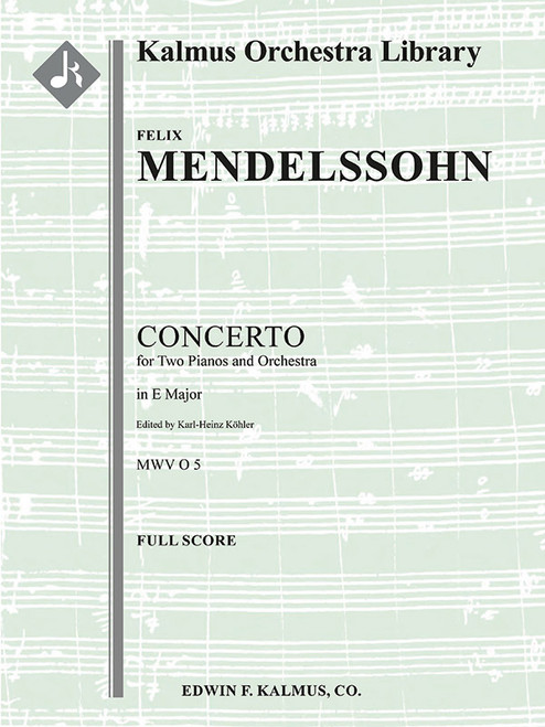 Concerto for Two Pianos and Orchestra in E (No. 1), MWV O 5 [Alf:36-A775601]