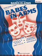 Babes in Arms - Revised [HL:312014]