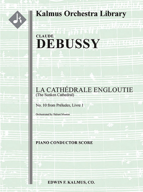 Preludes, Livre I. No. 10: La Cathedrale Engloutie (The Engulfed Cathedral or The Sunken Cathedral) [Alf:36-A829099]