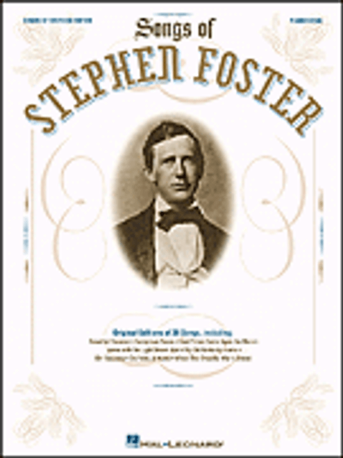 Foster, The Songs of Stephen Foster [HL:313094]